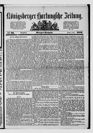 Königsberger Hartungsche Zeitung on Apr 6, 1883