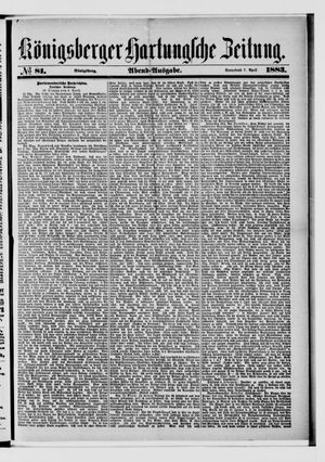 Königsberger Hartungsche Zeitung on Apr 7, 1883