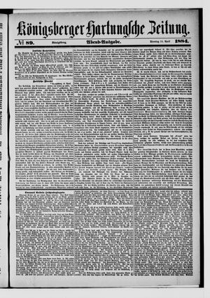 Königsberger Hartungsche Zeitung on Apr 15, 1884