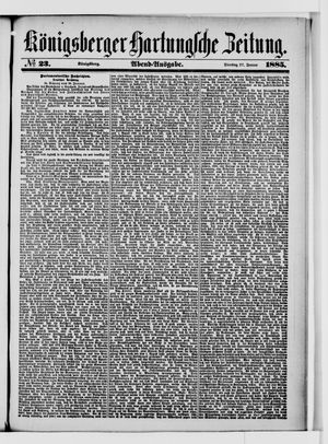 Königsberger Hartungsche Zeitung vom 27.01.1885