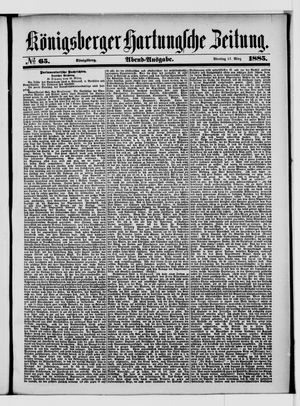 Königsberger Hartungsche Zeitung vom 17.03.1885