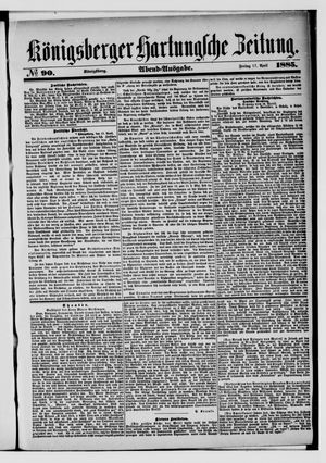 Königsberger Hartungsche Zeitung vom 17.04.1885