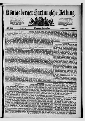 Königsberger Hartungsche Zeitung on Apr 22, 1885