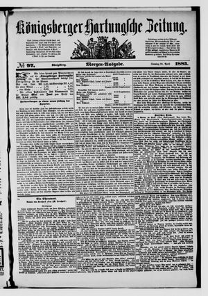 Königsberger Hartungsche Zeitung vom 26.04.1885