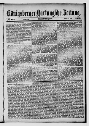 Königsberger Hartungsche Zeitung vom 15.06.1885