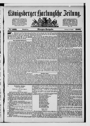 Königsberger Hartungsche Zeitung vom 30.08.1885