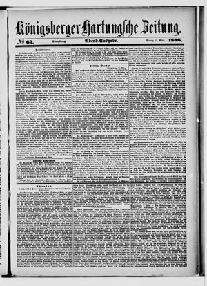 Königsberger Hartungsche Zeitung vom 15.03.1886