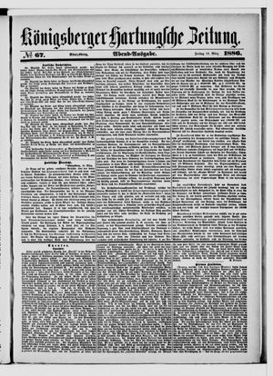 Königsberger Hartungsche Zeitung vom 19.03.1886