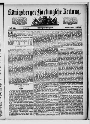 Königsberger Hartungsche Zeitung on Mar 31, 1886