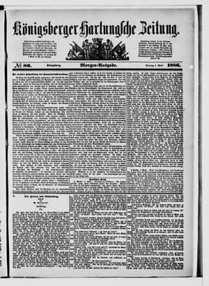 Königsberger Hartungsche Zeitung vom 04.04.1886