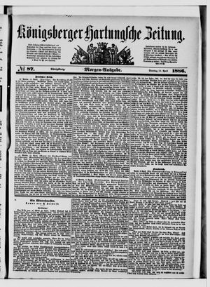 Königsberger Hartungsche Zeitung vom 13.04.1886