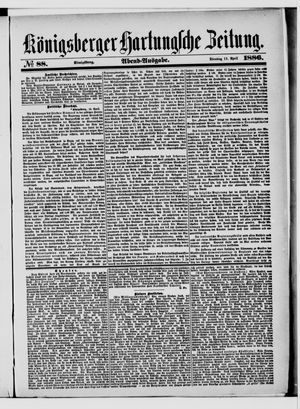 Königsberger Hartungsche Zeitung vom 13.04.1886