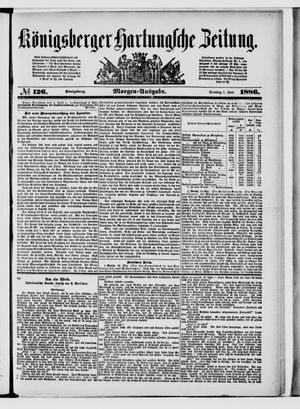 Königsberger Hartungsche Zeitung vom 01.06.1886