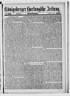 Königsberger Hartungsche Zeitung on Jun 17, 1886