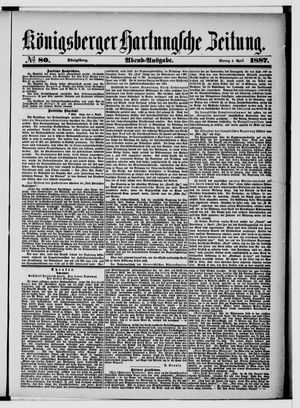 Königsberger Hartungsche Zeitung on Apr 4, 1887