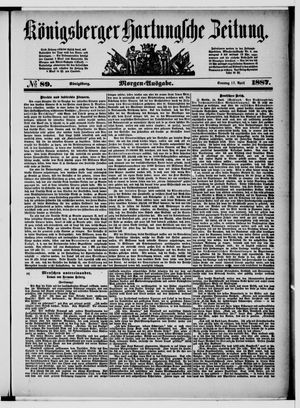 Königsberger Hartungsche Zeitung vom 17.04.1887