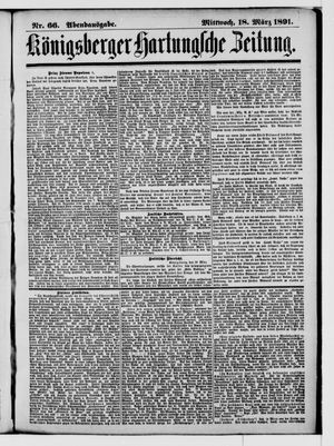 Königsberger Hartungsche Zeitung vom 18.03.1891