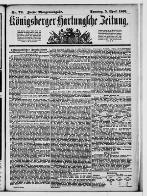 Königsberger Hartungsche Zeitung vom 05.04.1891