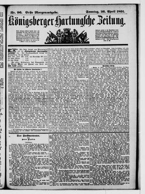Königsberger Hartungsche Zeitung on Apr 26, 1891