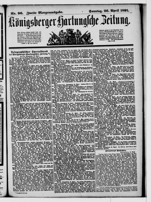 Königsberger Hartungsche Zeitung on Apr 26, 1891