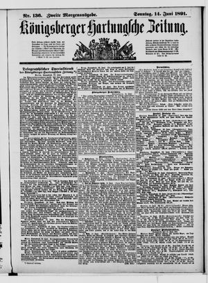 Königsberger Hartungsche Zeitung vom 14.06.1891