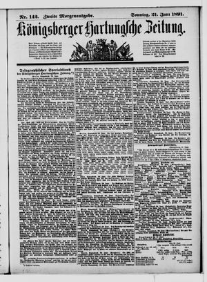 Königsberger Hartungsche Zeitung vom 21.06.1891