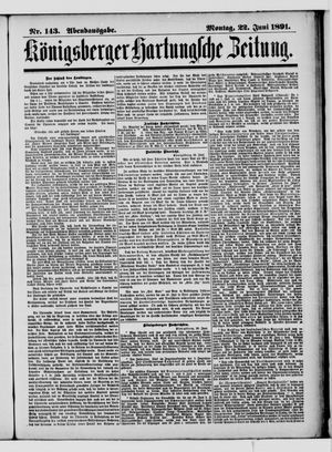 Königsberger Hartungsche Zeitung vom 22.06.1891