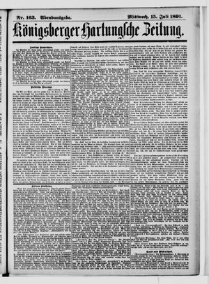 Königsberger Hartungsche Zeitung on Jul 15, 1891