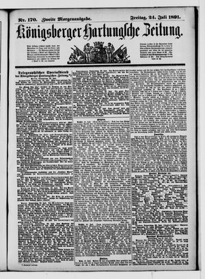 Königsberger Hartungsche Zeitung vom 24.07.1891