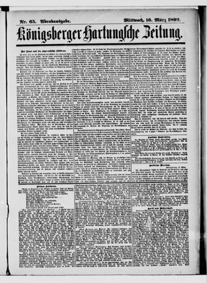 Königsberger Hartungsche Zeitung vom 16.03.1892