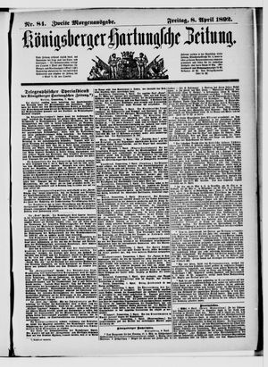 Königsberger Hartungsche Zeitung vom 08.04.1892