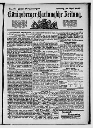Königsberger Hartungsche Zeitung vom 10.04.1892