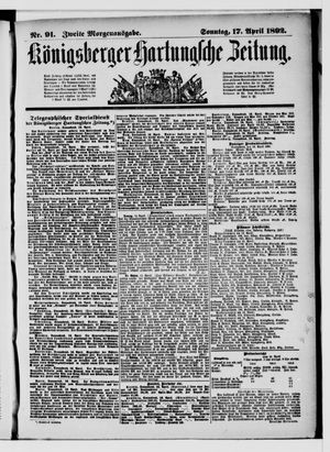 Königsberger Hartungsche Zeitung vom 17.04.1892