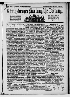 Königsberger Hartungsche Zeitung vom 24.04.1892