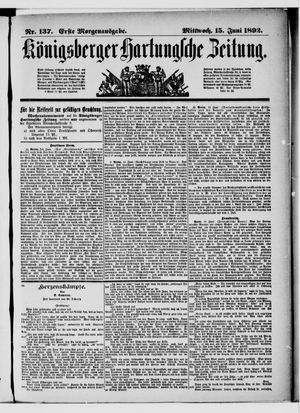 Königsberger Hartungsche Zeitung vom 15.06.1892