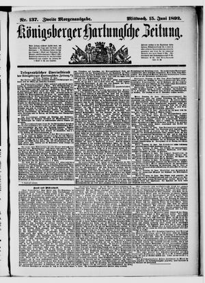 Königsberger Hartungsche Zeitung vom 15.06.1892