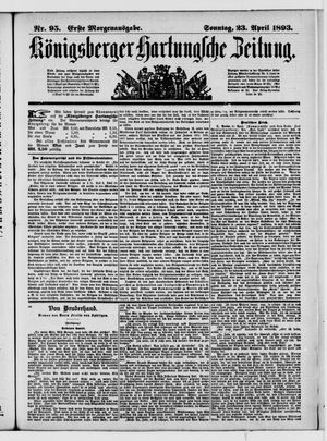 Königsberger Hartungsche Zeitung vom 23.04.1893