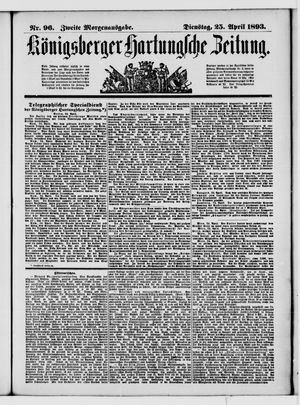 Königsberger Hartungsche Zeitung vom 25.04.1893