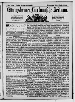Königsberger Hartungsche Zeitung on May 30, 1893