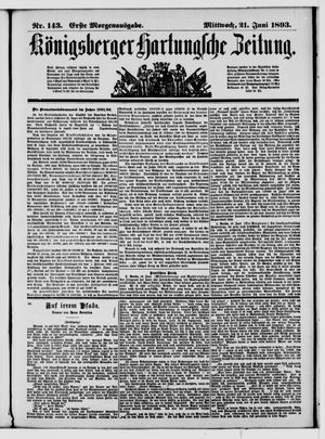 Königsberger Hartungsche Zeitung vom 21.06.1893
