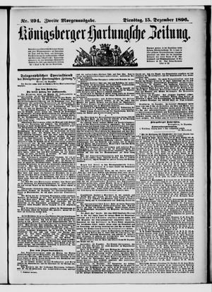 Königsberger Hartungsche Zeitung on Dec 15, 1896