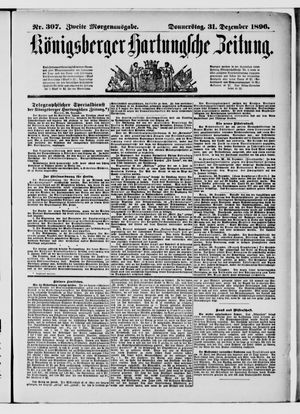 Königsberger Hartungsche Zeitung vom 31.12.1896