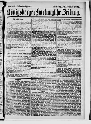 Königsberger Hartungsche Zeitung on Feb 16, 1897