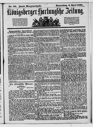 Königsberger Hartungsche Zeitung on Apr 6, 1899