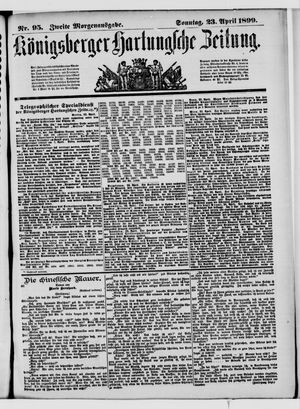 Königsberger Hartungsche Zeitung vom 23.04.1899