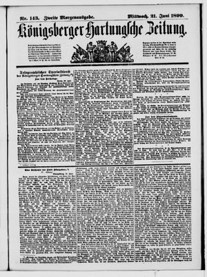 Königsberger Hartungsche Zeitung vom 21.06.1899