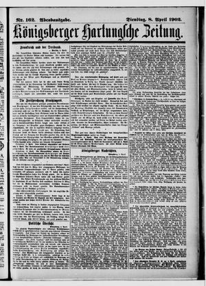 Königsberger Hartungsche Zeitung vom 08.04.1902