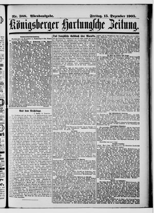Königsberger Hartungsche Zeitung vom 15.12.1905