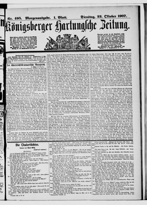 Königsberger Hartungsche Zeitung vom 22.10.1907