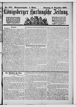 Königsberger Hartungsche Zeitung vom 08.12.1907